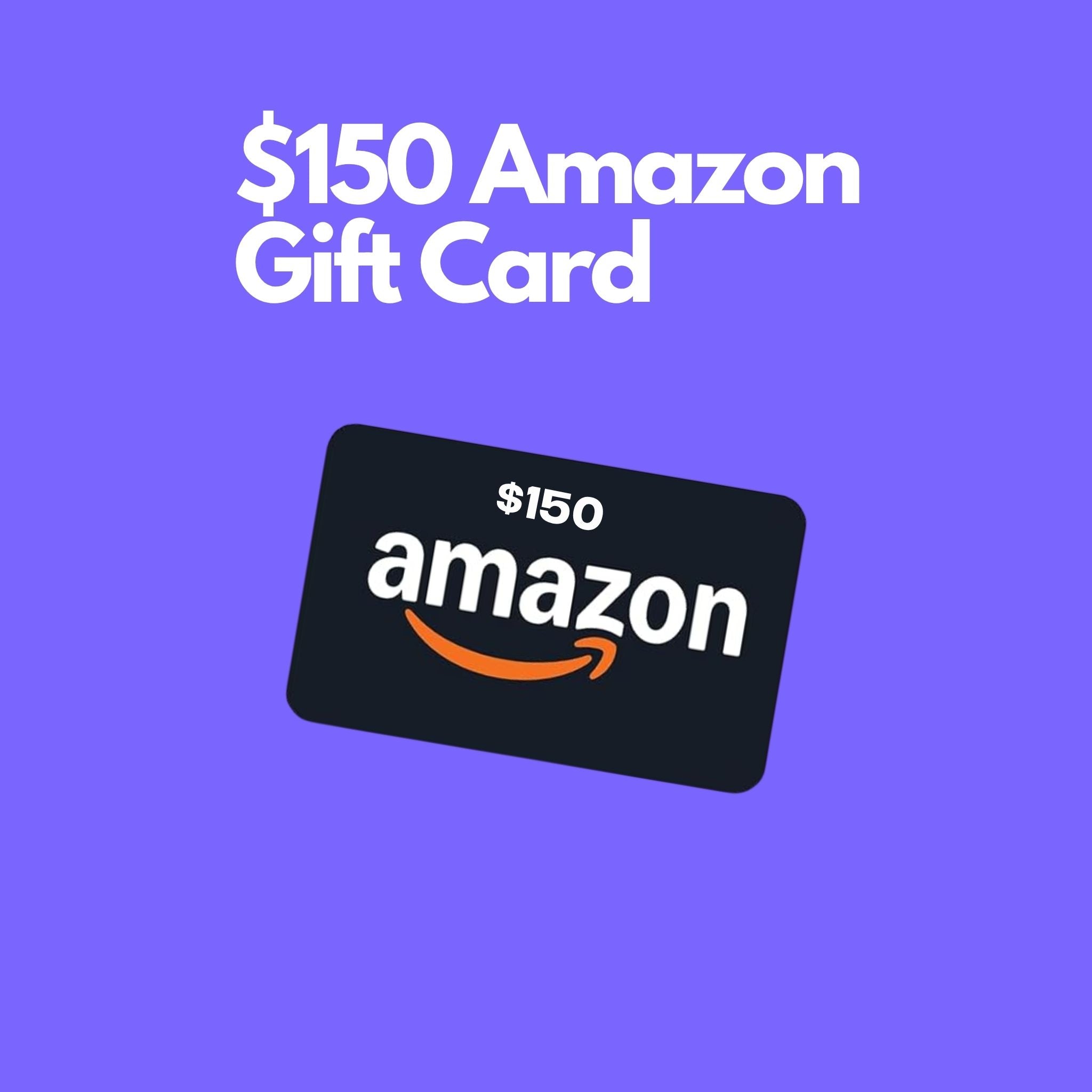 $100 Amazon Gift Card